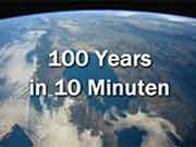 100 Jahre Geschichte in 10 Minuten